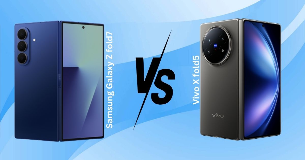 Samsung Galaxy Z Fold 7 vs Vivo X Fold 5